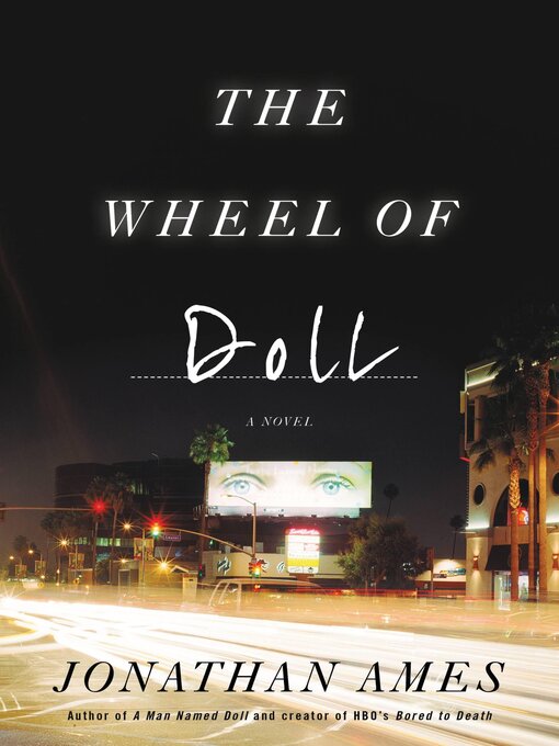 Title details for The Wheel of Doll by Jonathan Ames - Available